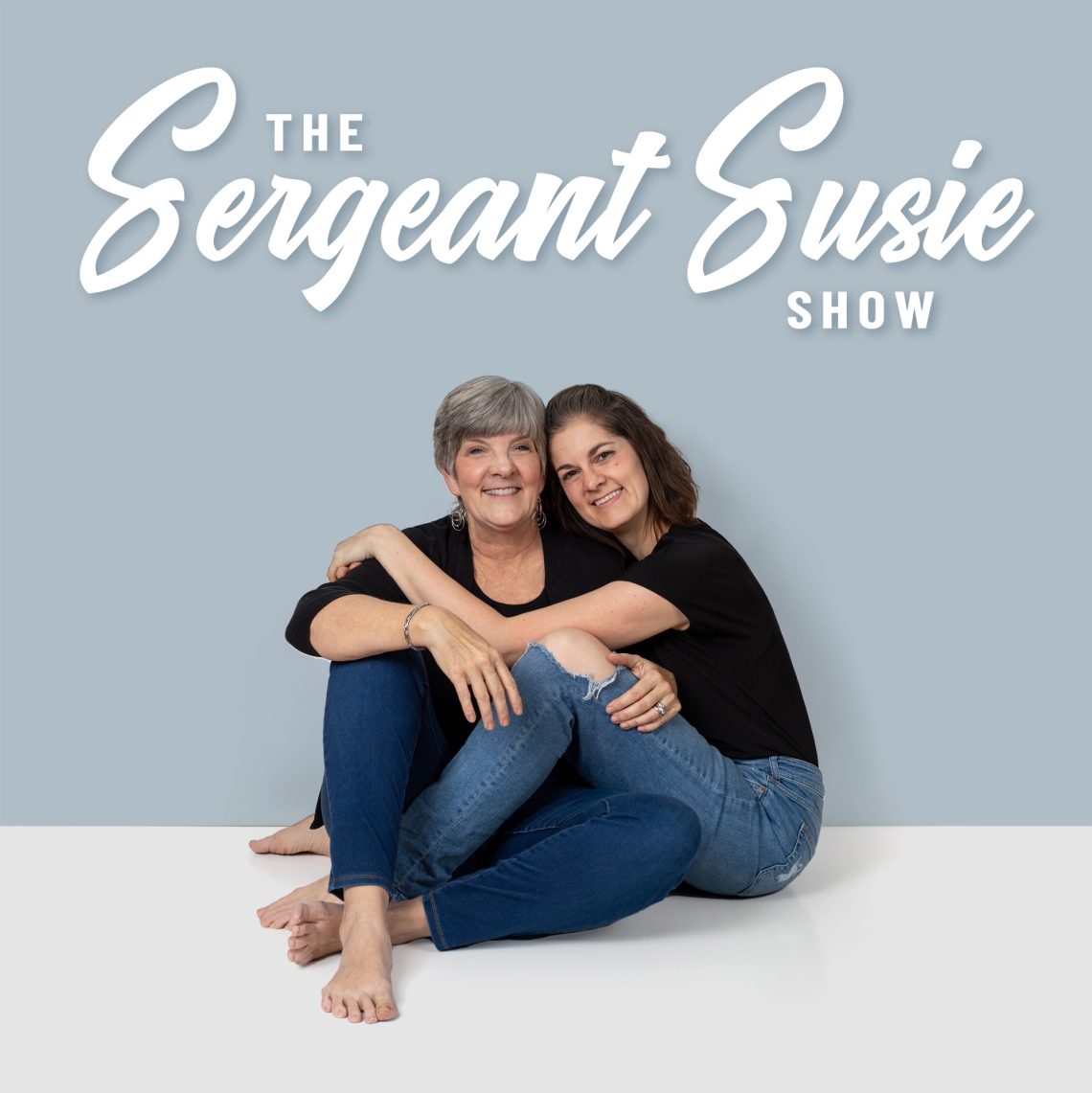 The Sergeant Susie Show | A Podcast About Parenthood and Raising Amazing Children